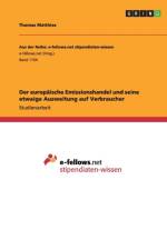 Europaische Emissionshandel Und Seine Etwaige Ausweitung Auf Verbraucher af Thomas Matthies