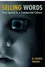 Selling Words af R. George Wright