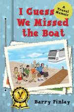 I Guess We Missed The Boat af Barry Finlay