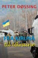 FRA KIRUNA TIL UKRAINE af Peter Døssing
