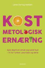 KOSTmetologisk ernæring af Lene Dyrvig Nielsen
