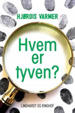 Hvem er tyven? af Hjørdis Varmer