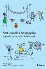 Sæt dansk i bevægelse af Sanne L. Mürer
