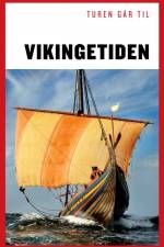 Turen går til Vikingetiden