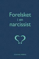 Forelsket i en narcissist af Susanne Møberg