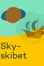 Sky-skibet af Hanne Brandt