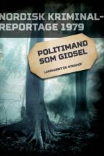 Politimand som gidsel af Diverse