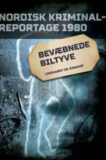 Bevæbnede biltyve af Diverse