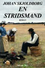 En stridsmand af Johan Skjoldborg