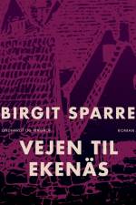 Vejen til Ekenäs af Birgit Sparre