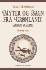 Myter og Sagn fra Grønland: Anden samling