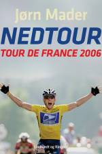 Nedtour: Tour de France 2006 af Jørn Mader