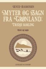 Myter og Sagn fra Grønland: Tredje samling