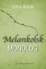 MELANKOLSK MONOLOG
