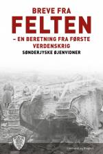Breve fra felten af Sønderjyske Øjenvidner
