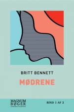 Mødrene af Brit Bennett