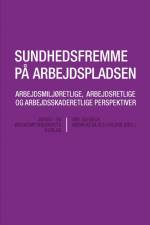 Sundhedsfremme på arbejdspladsen af Andreas Ehlers