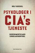 Psykologer i CIA's tjeneste af Rolf Kuschel