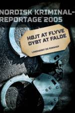 Højt at flyve dybt at falde af Diverse