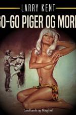Go-go piger og mord af Larry Kent