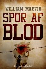 Spor af blod af William Marvin