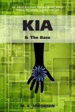 Kia & The Base af M. E. Jakobsen