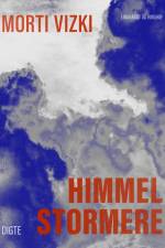 Himmelstormere af Morti Vizki