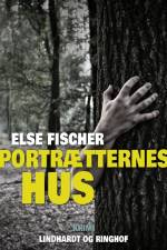 Portrætternes hus af Else Fischer