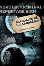 Skandalen på Hallandsåsen af Diverse