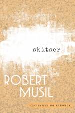 Skitser af Robert Musil