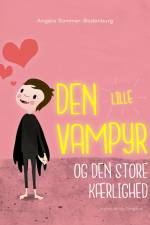 Den lille vampyr og den store kærlighed af Angela Sommer Bodenburg