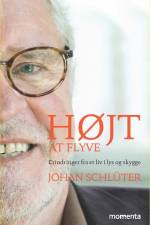 Højt at flyve af Johan Schlüter