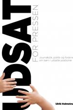 Udsat for pressen af Ulrik Holmstrup