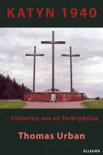 Katyn 1940 af Thomas Urban