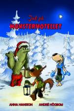 Jul på Monsterhotellet af Anna Hansson