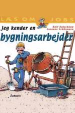 Jeg kender en bygningsarbejder af Ralf Butschkow