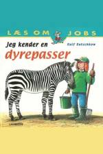 Jeg kender en dyrepasser af Ralf Butschkow