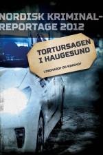 Tortursagen i Haugesund af Diverse