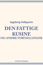 Den fattige kusine og andre fortællinger af Ingeborg Vollquartz