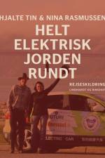 Helt elektrisk jorden rundt af Nina Rasmussen