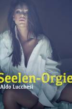 Seelen-Orgie af – Anonym