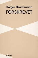 Forskrevet af Holger Drachmann