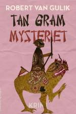 Tan gram mysteriet af Robert Van Gulik