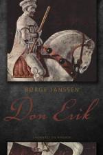 Don Erik af Børge Janssen
