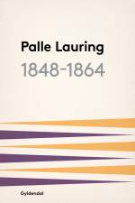 1848-1864 af Palle Lauring
