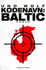 Kodenavn: Baltic af Uno Wolf