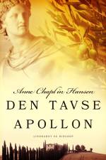 Den tavse Apollon af Anne Chaplin Hansen