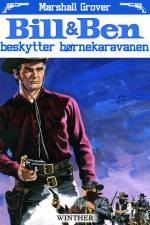Bill og Ben beskytter børnekaravanen af Marshall Grover
