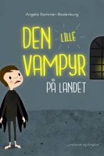 Den lille vampyr på landet af Angela Sommer-Bodenburg
