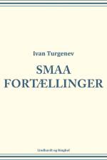 Smaa Fortællinger af Ivan Turguenev